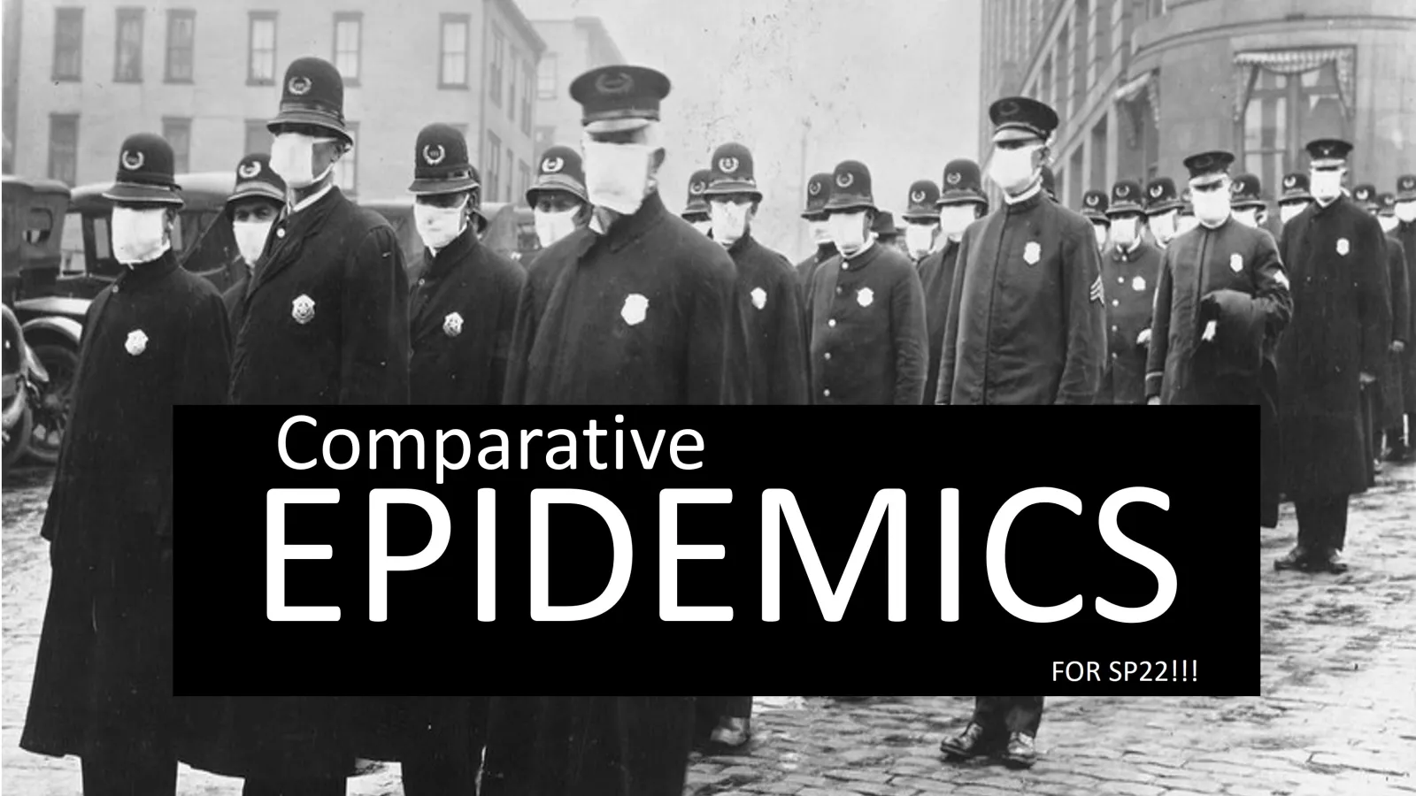 Comparative Epidemics Class flyer